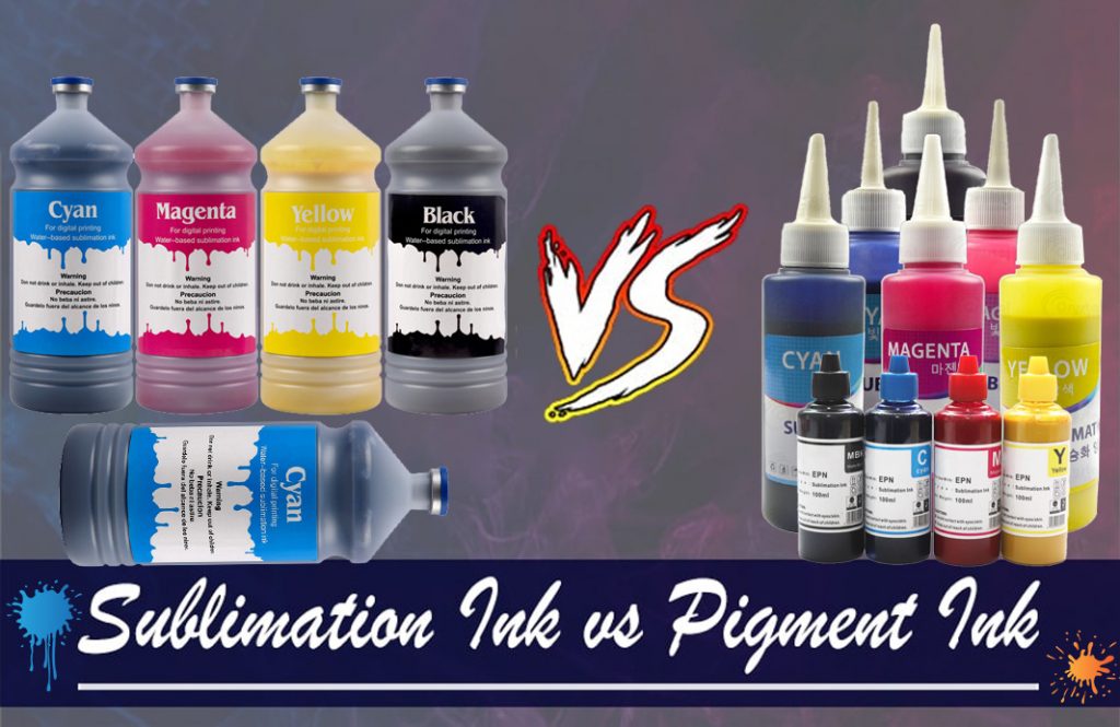 difference between sublimation ink and pigment ink
